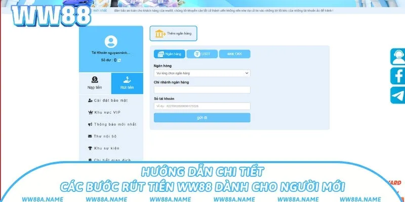 Hướng dẫn chi tiết các bước rút tiền WW88 dành cho người mới